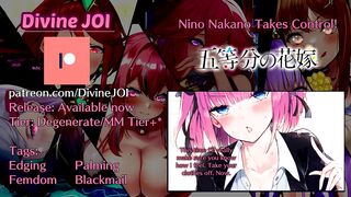 Nίno Nakano Takes Control and Makes you Hers! (Hentai JOI) (Patreon Exclusive PREVIEW)