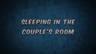 Sleeping in the couple's room! The Naughty Home Animation - Title 01